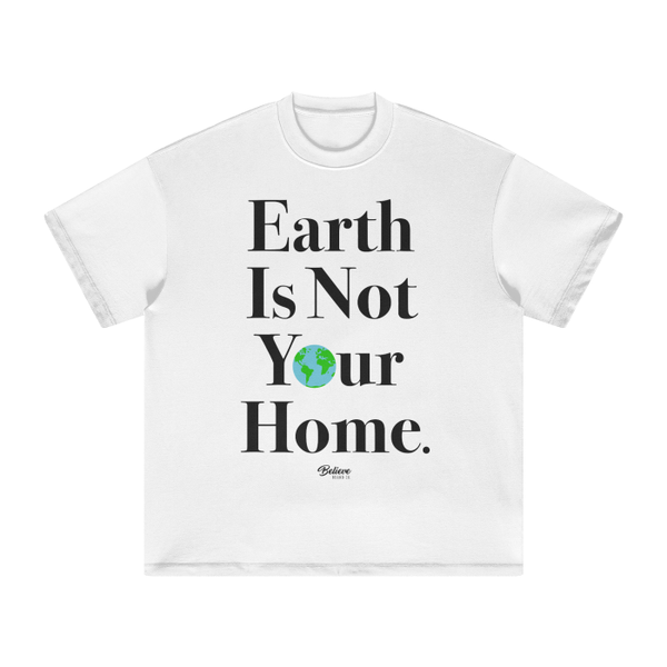 earth is not your home believe brand christian clothing apparel